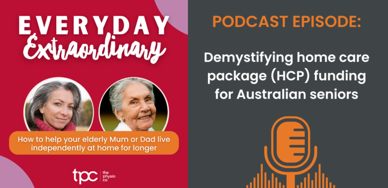 Demystifying home care package (HCP) funding for Australian seniors