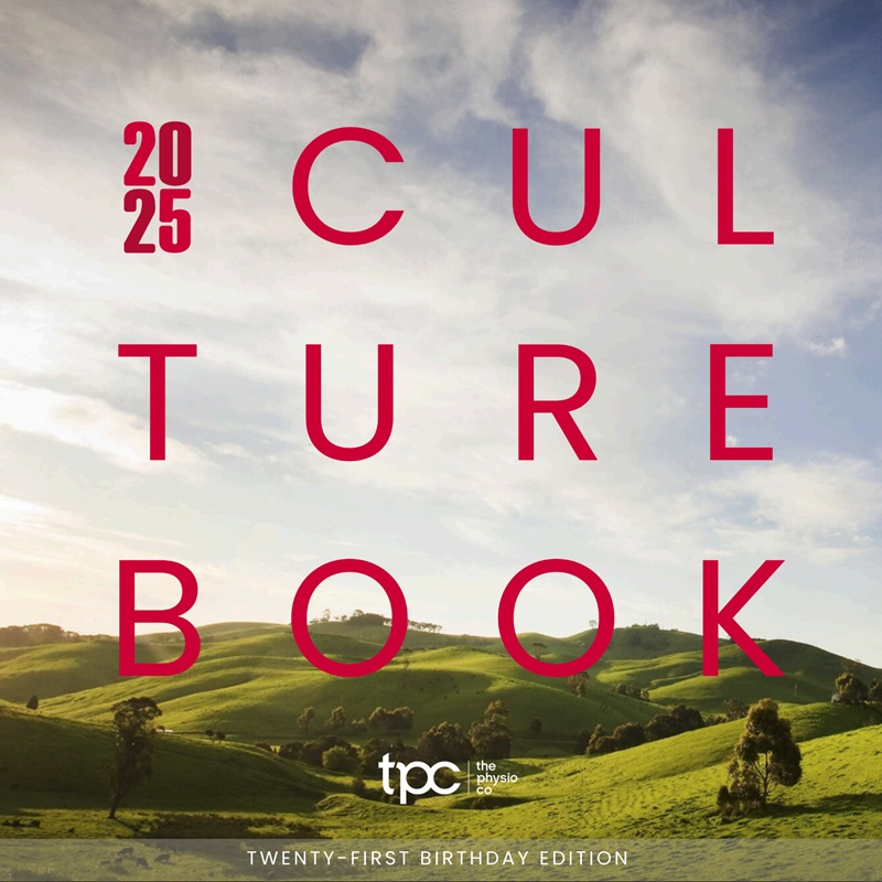 TPC Culture Book 2025. A year book from The Physio Co